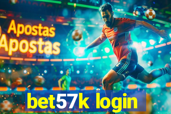 bet57k login