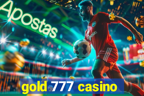 gold 777 casino