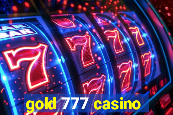 gold 777 casino