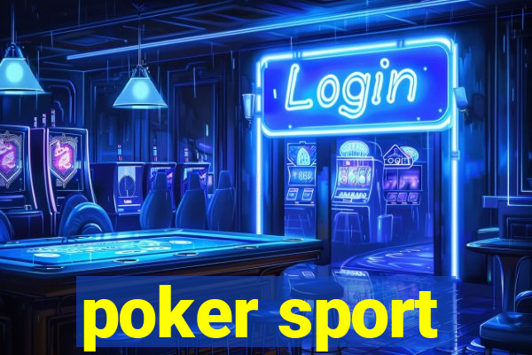 poker sport