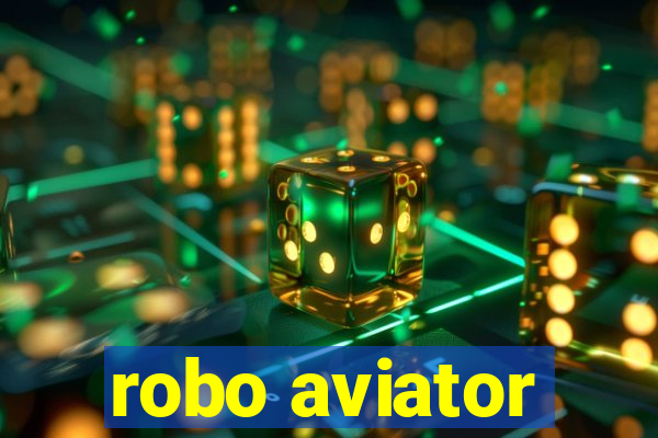 robo aviator