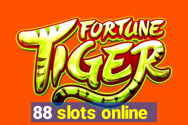 88 slots online