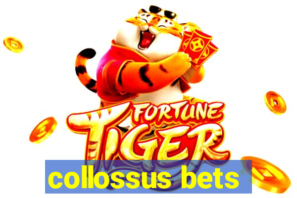 collossus bets