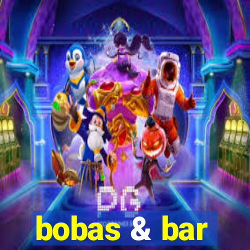 bobas & bar