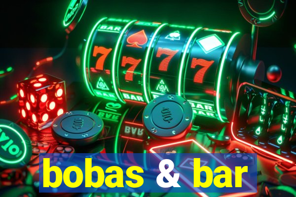 bobas & bar