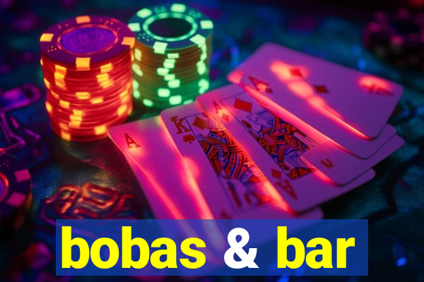 bobas & bar