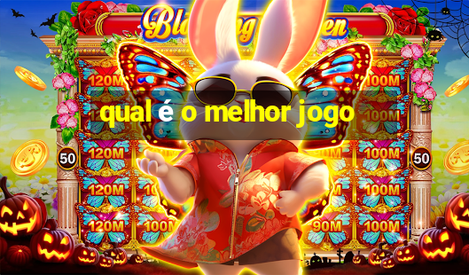 qual é o melhor jogo