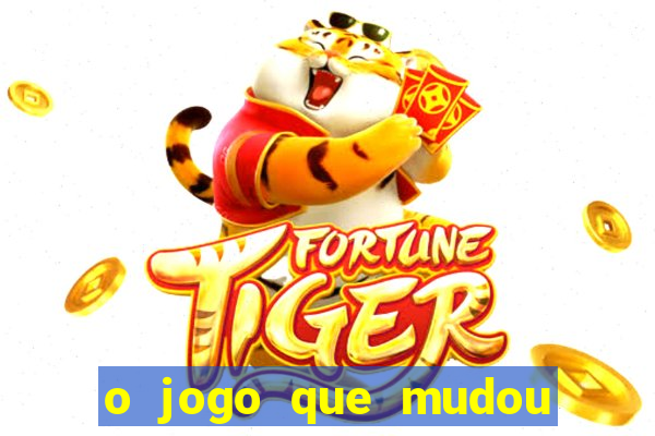 o jogo que mudou a hist贸ria torrent magnet