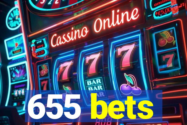 655 bets