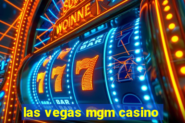 las vegas mgm casino