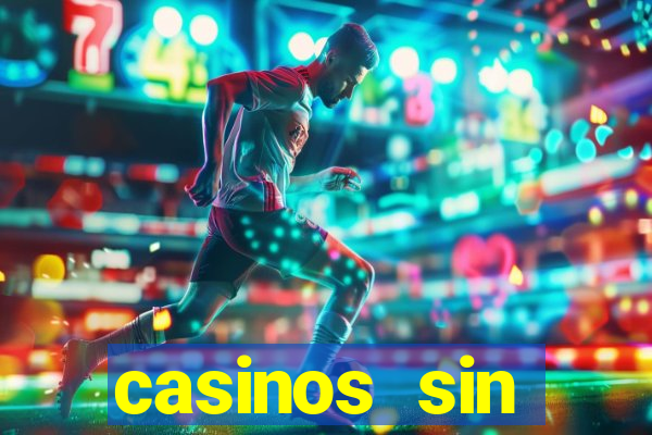 casinos sin deposito con bonos