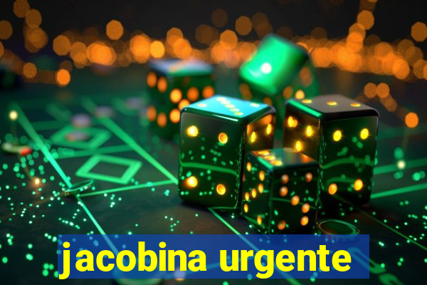 jacobina urgente