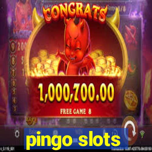 pingo slots