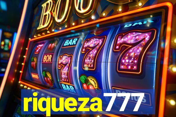 riqueza777