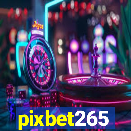 pixbet265