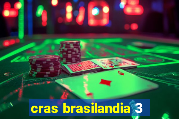 cras brasilandia 3