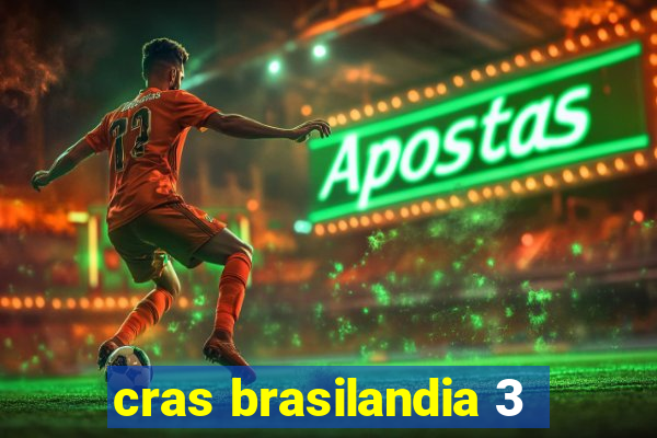 cras brasilandia 3