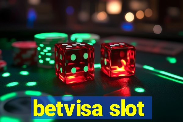 betvisa slot