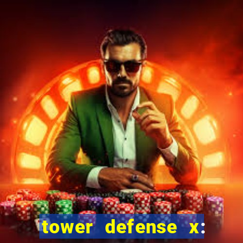 tower defense x: beta codes