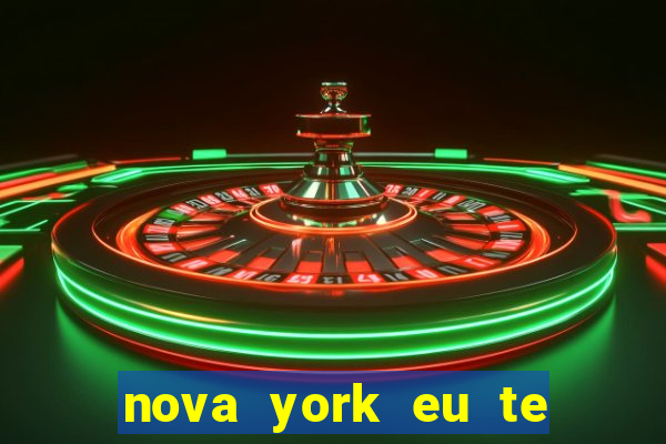 nova york eu te amo filme completo dublado