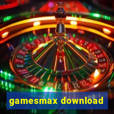 gamesmax download