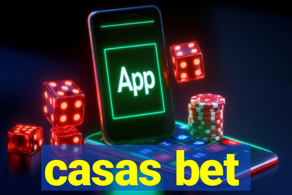 casas bet