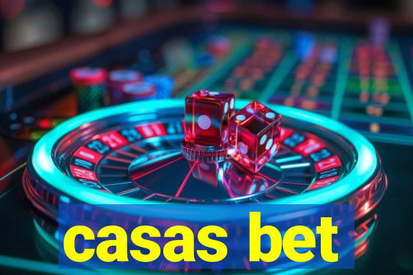 casas bet