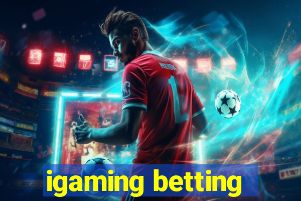 igaming betting