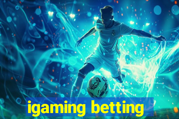 igaming betting