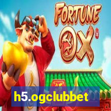 h5.ogclubbet