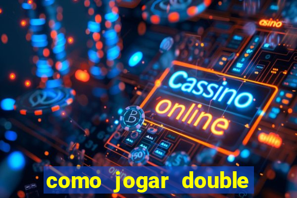 como jogar double blaze iniciante