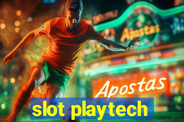 slot playtech