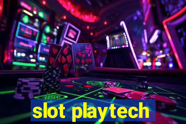 slot playtech