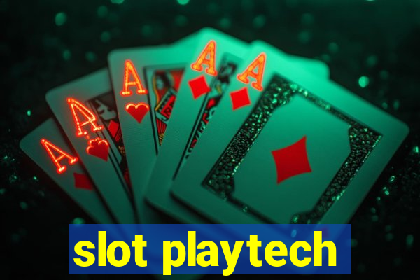 slot playtech