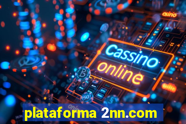 plataforma 2nn.com