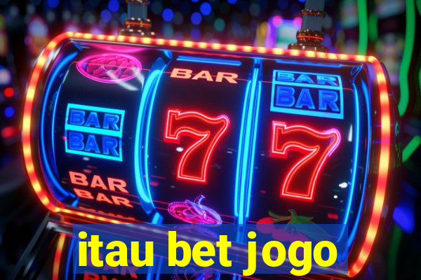 itau bet jogo