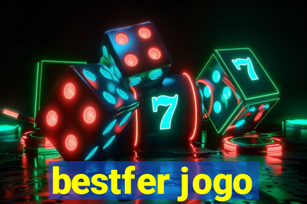 bestfer jogo