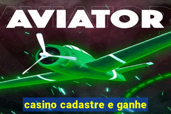 casino cadastre e ganhe