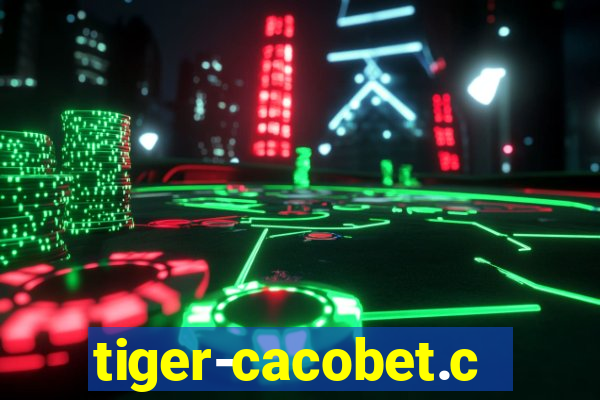 tiger-cacobet.com