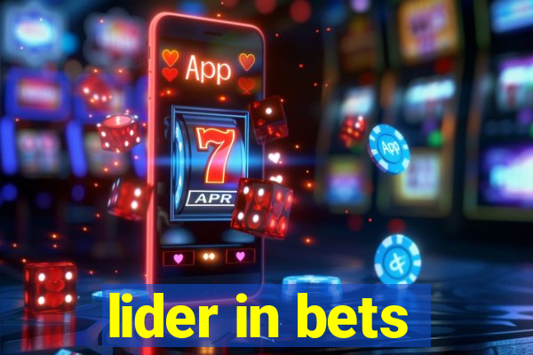 lider in bets