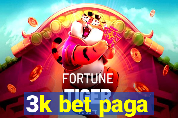 3k bet paga