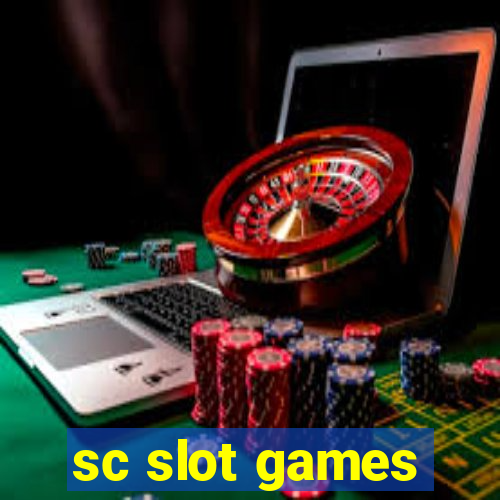 sc slot games