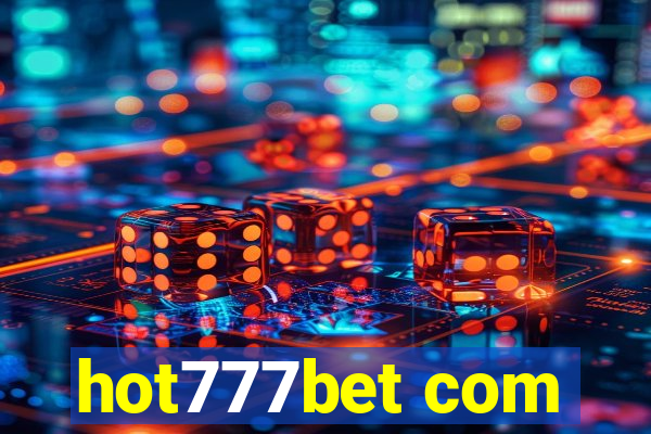 hot777bet com