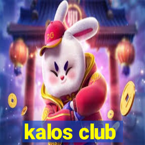 kalos club