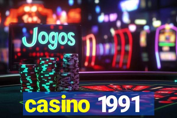 casino 1991