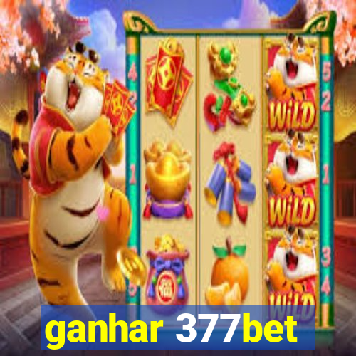 ganhar 377bet