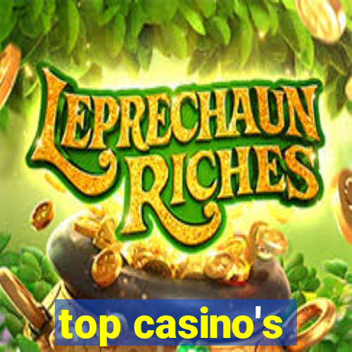 top casino's