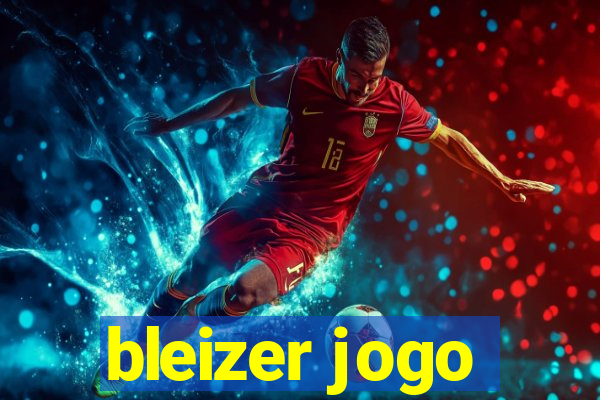 bleizer jogo