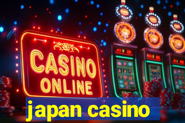 japan casino