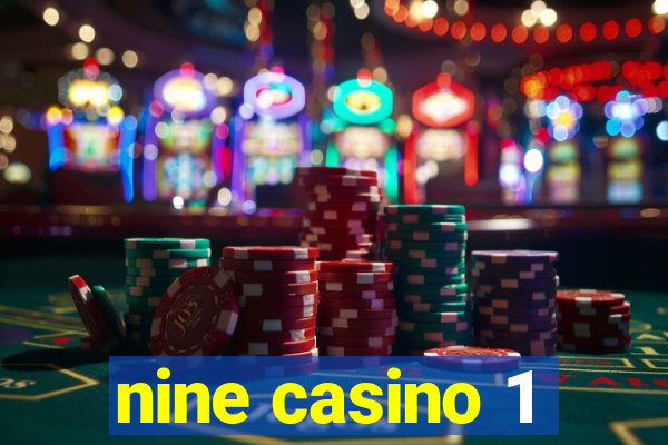 nine casino 1